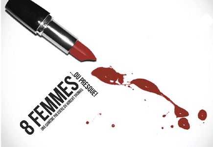 Huit femmes ou presque ! – Théâtre des Thermes