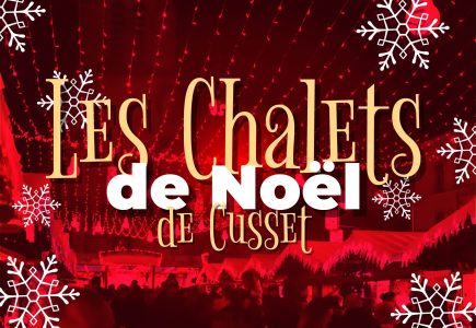 Les chalets des commerçants de Cusset