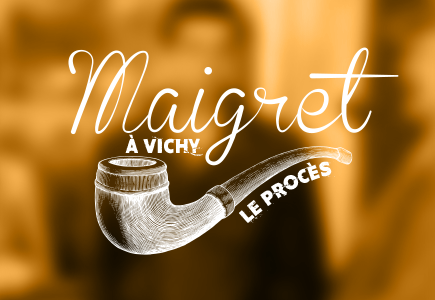 Maigret à Vichy – Le Procès