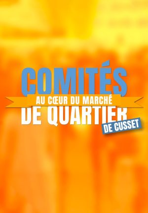 Comités de quartier au coeur du Marché