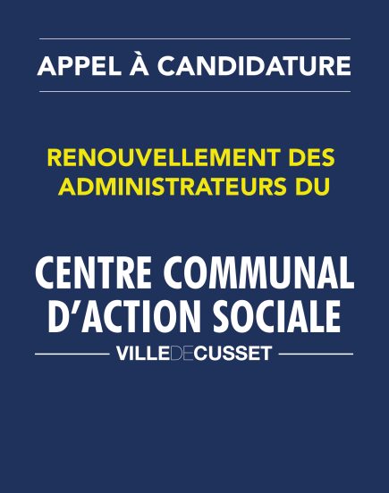 Avis de publicité pour le renouvellement des administrateurs nommés du CCAS de Cusset